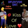 CHEFF DA ENTERTAINER - Kiss of Love (feat. Zeb Da Zman) - Single